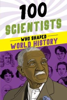 100 Scientists Who Shaped World History