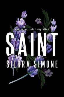 Saint : A Steamy and Taboo BookTok Sensation