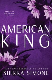 American King : A Steamy and Taboo BookTok Sensation