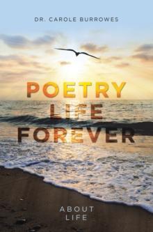 Poetry Life Forever : About Life