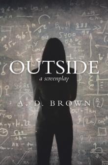 Outside : A Screenplay