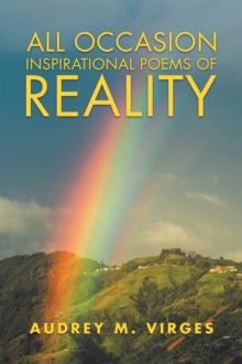 All Occasion Inspirational Poems of Reality