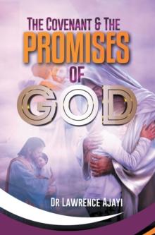 The Covenant & the Promises of God