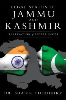 Legal Status of Jammu and Kashmir : Realisation of Bitter Facts