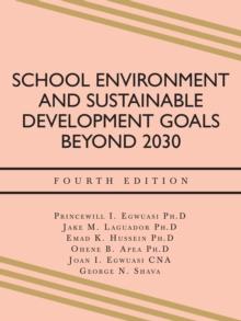 School Environment and  Sustainable Development Goals Beyond 2030 : Fourth Edition