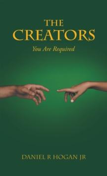 The Creators : You Are Required