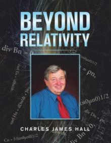 Beyond Relativity