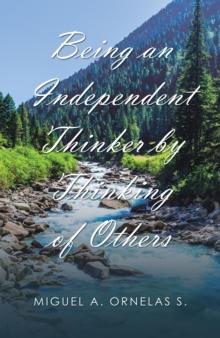 Being an Independent Thinker by Thinking of Others