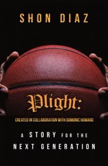 Plight: a Story for the Next Generation