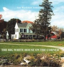 The Big White House on the Corner