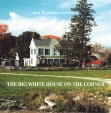 The Big White House on the Corner