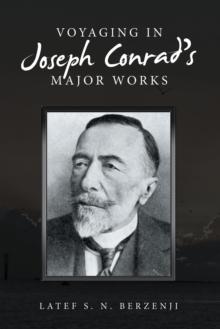 Voyaging  in Joseph Conrad's Major Works