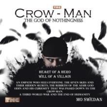 Crow-Man the God of Nothingness