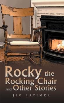 Rocky the Rocking Chair and Other Stories