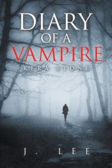 Diary of a Vampire : Kera Stone