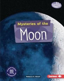 Mysteries of the Moon