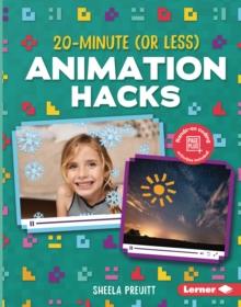 20-Minute (Or Less) Animation Hacks