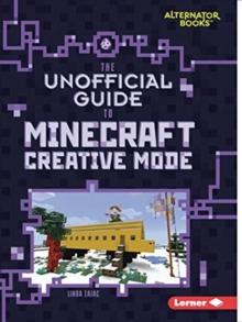 The Unofficial Guide to Minecraft Creative Mode