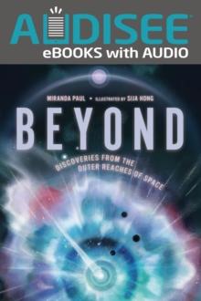 Beyond : Discoveries from the Outer Reaches of Space