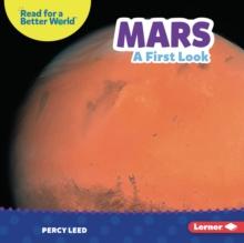 Mars : A First Look