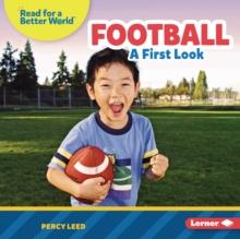 Football : A First Look