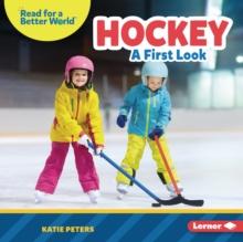 Hockey : A First Look