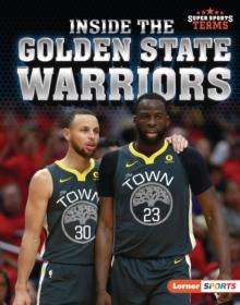 Inside the Golden State Warriors