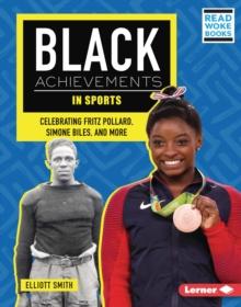 Black Achievements in Sports : Celebrating Fritz Pollard, Simone Biles, and More