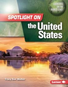 Spotlight on the United States