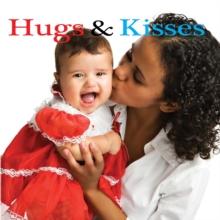 Hugs and Kisses