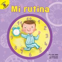 Mi rutina : My Routine