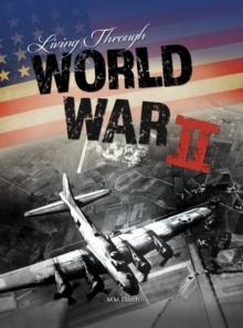 Living Through World War II