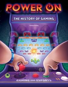 Power On: The History of Gaming