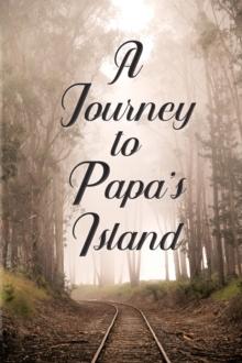 Journey To Papa's Island