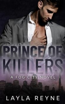 Prince of Killers: A Fog City Novel : Fog City, #1