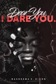 Dear You, I Dare You.