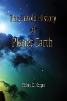 Untold History of Planet Earth