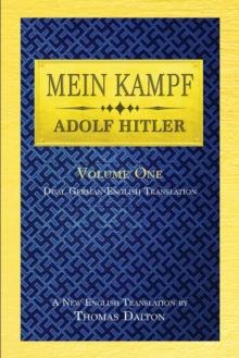 Mein Kampf (vol. 1) : Dual English-German Translation