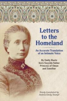 Letters to the Homeland: An Accurate Translation of an Intimate Voice : An Accurate Translation of an Intimate Voice