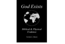 God Exists Biblical & Physical Evidence