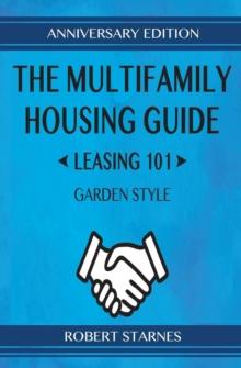 The Multifamily Housing Guide - Leasing 101 : Garden Style