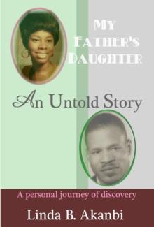 My Father's Daughter : An Untold Story