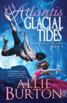 Atlantis Glacial Tides : Lost Daughters of Atlantis