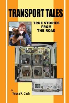 Transport Tales: : True Stories From The Road