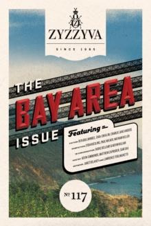 Zyzzyva #117 : The Bay Area Issue