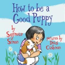 How to Be a Good Puppy