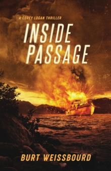 Inside Passage : A Corey Logan Thriller