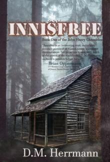 Innisfree : Book One of the John Henry Chronicles