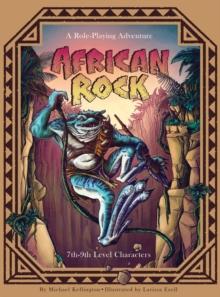 African Rock : A Role-Playing Adventure