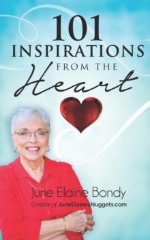 101 Inspirations from the Heart